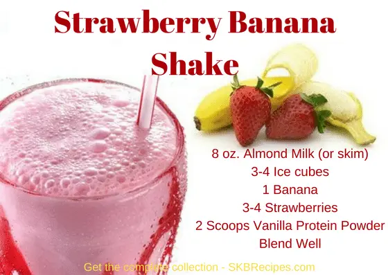 Strawberry Banana Protein Shake by SKB Recipes