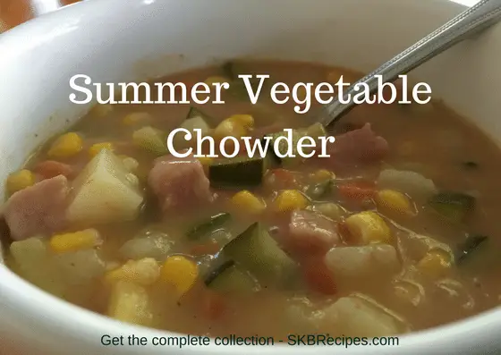 Summer Vegetable Chowder by SKBrecipes.com